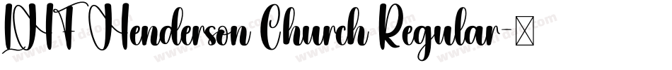 LHF Henderson Church Regular字体转换